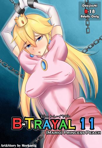 Merkonig - B-Trayal 11 (Super Mario Bros) Hentai Comic